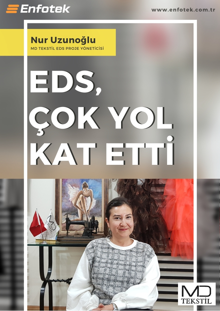 EDS ÇOK YOL KAT ETTİ