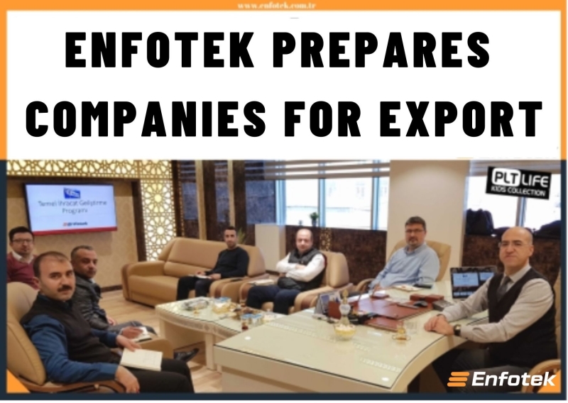 ENFOTEK PREPARES COMPANIES FOR EXPORT