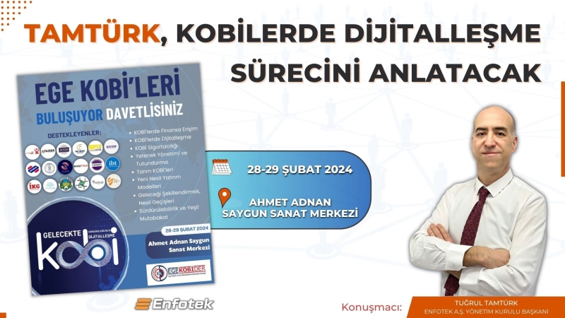 TAMTÜRK, KOBİLERDE DİJİTALLEŞME SÜRECİNİ ANLATACAK